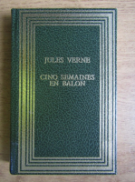 Jules Verne - Cinq semaines en balon