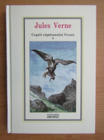 Jules Verne - Copiii capitanului Grant (volumul 1)