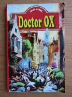 Jules Verne - Doctor Ox