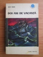 Jules Verne - Doi ani de vacanta