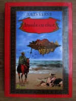 Jules Verne - Insula cu elice