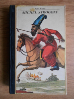 Jules Verne - Michel Strogoff