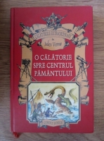 Jules Verne - O calatorie spre centrul Pamantului