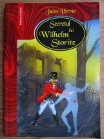 Jules Verne - Secretul lui Wilhelm Storitz