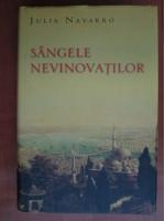 Julia Navarro - Sangele nevinovatilor