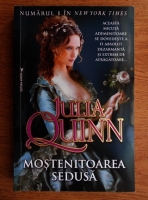 Julia Quinn - Mostenitoarea sedusa