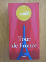 Julian Barnes - Tour de France