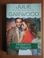 Julie Garwood - Mostenire cu obligatii