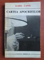 Karel Capek - Cartea apocrifelor