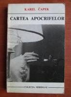 Karel Capek - Cartea apocrifelor