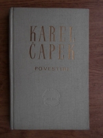 Karel Capek - Povestiri
