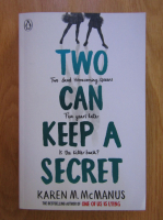 Karen M. Mcmanus - Two Can Keep a Secret