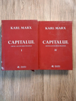 Karl Marx - Capitalul. Critica economiei politice (2 volume)