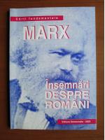 Karl Marx - Insemnari despre romani