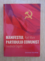 Karl Marx - Manifestul Partidului Comunist