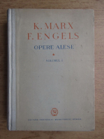 Karl Marx - Opere alese in doua volume (volumul 1, 1949)