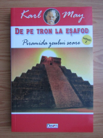 Karl May - De pe tron la esafod (volumul 2)