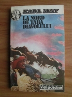 Karl May - La nord de tara diavolului