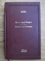 Karl May - Mustangul negru. Capitanul Caiman