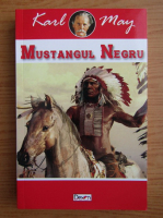 Karl May - Mustangul negru