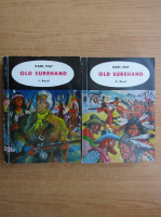 Karl May - Old Surehand (2 volume)