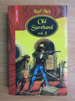 Karl May - Old Surehand (volumul 1)
