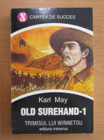 Karl May - Old Surehand (volumul 1)