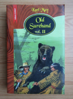 Karl May - Old Surehand (volumul 2)