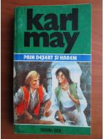 Karl May - Opere, volumul 33. Prin desert si harem