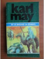 Karl May - Opere, volumul 35. De la Baghdad la Stambul