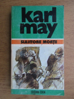 Karl May - Slujitorii mortii