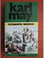 Karl May - Testamentul incasului