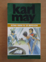 Karl May - Ultima iubire a lui Napoleon