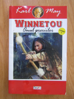 Karl May - Winnetou, volumul 1. Omul preriilor