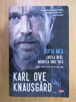 Karl Ove Knausgaard - Lupta mea, volumul 1. Moartea unui tata