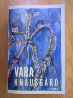 Karl Ove Knausgard - Vara
