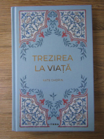 Kate Chopin - Trezirea la viata