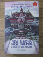 Kate Milford - Nodul talharului, o poveste din Hanul Pungasilor