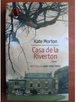 Kate Morton - Casa de la Riverton