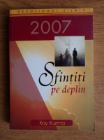 Kay Kuzma - Sfintiti pe deplin