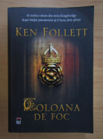 Ken Follett - Coloana de foc