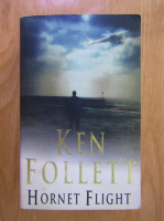 Ken Follett - Hornet Flight
