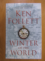 Ken Follett - Winter of the World