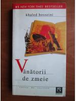 Khaled Hosseini - Vanatorii de zmeie