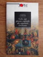 Konrad Lorenz - Cele opt pacate capitale ale omenirii civilizate