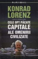Konrad Lorenz - Cele opt pacate capitale ale omenirii civilizate