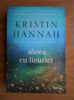 Kristin Hannah - Aleea cu licurici