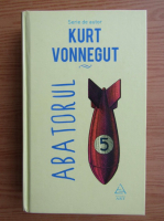 Kurt Vonnegut - Abatorul cinci