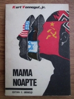 Kurt Vonnegut jr. - Mama noapte