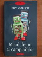 Kurt Vonnegut - Micul dejun al campionilor